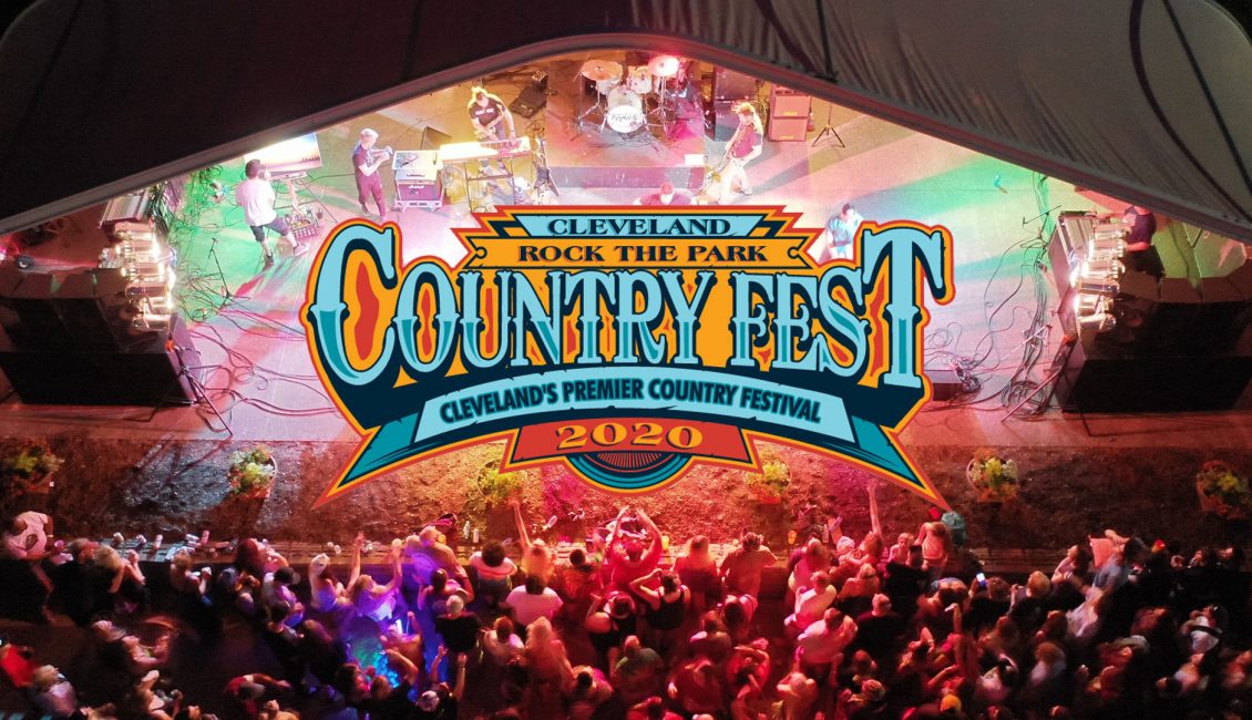 Country Fest Cleveland 2021 Taste CLE Events and Festivals in Cleveland